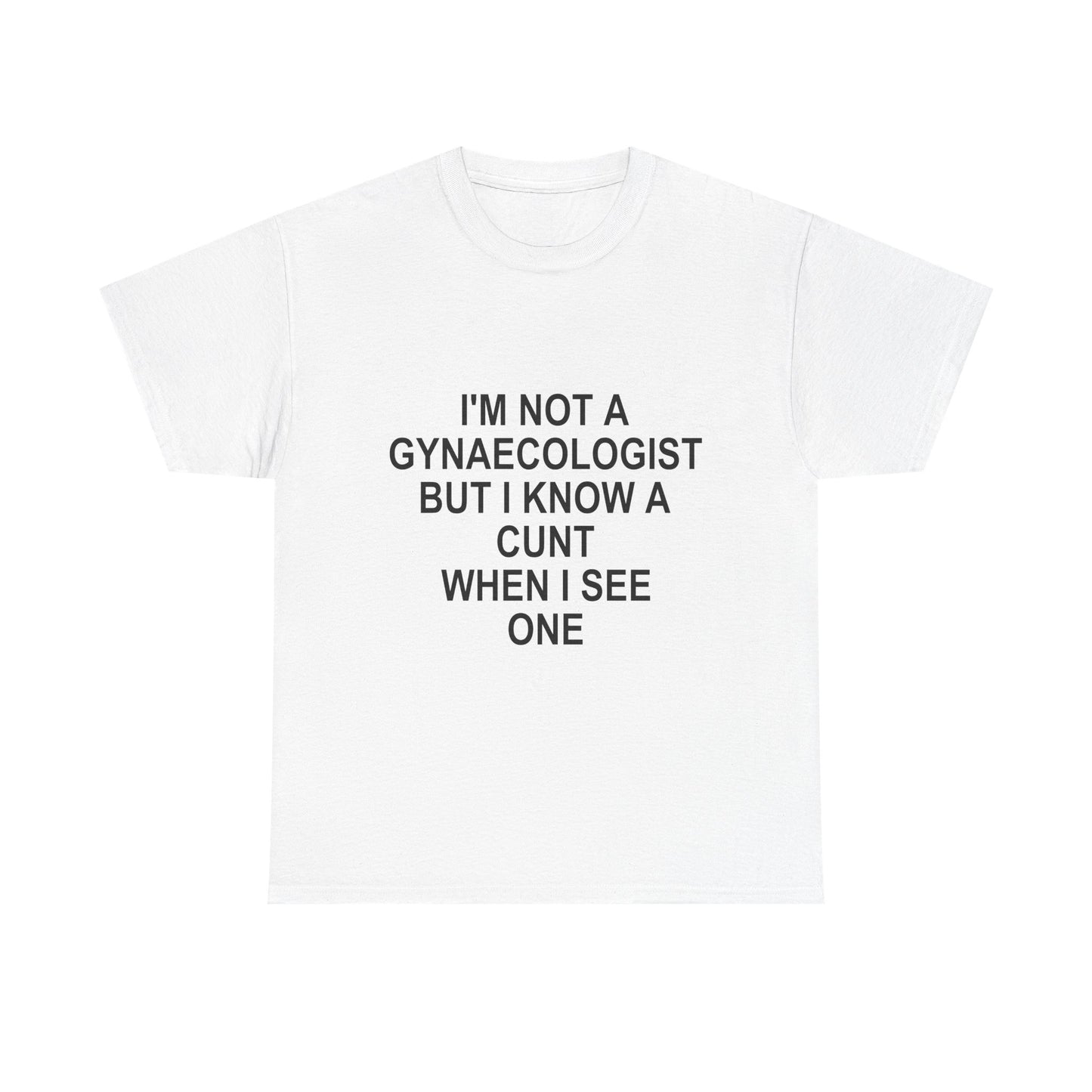 I Know a C*NT When I See One